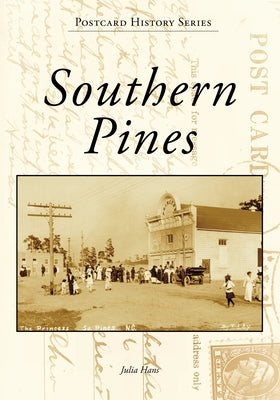 Southern Pines by Hans, Julia