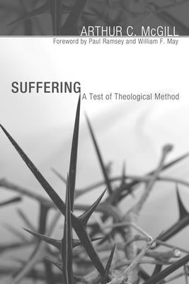 Suffering by McGill, Arthur C.