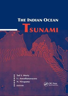 The Indian Ocean Tsunami by Murty, Tad S.
