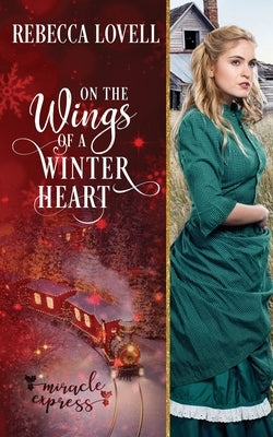 On the Wings of a Winter Heart by Express, Miracle