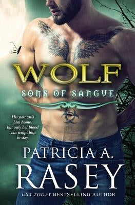 Wolf by Rasey, Patricia A.