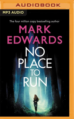 No Place to Run by Edwards, Mark