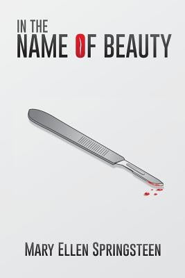 In The Name Of Beauty by Springsteen, Mary Ellen
