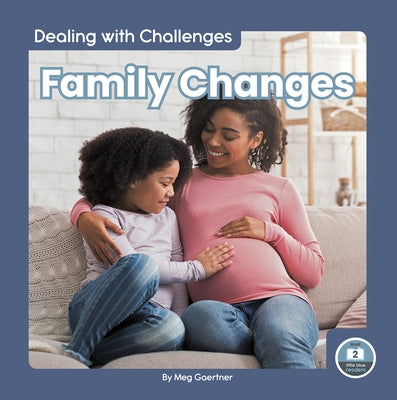 Family Changes by Gaertner, Meg