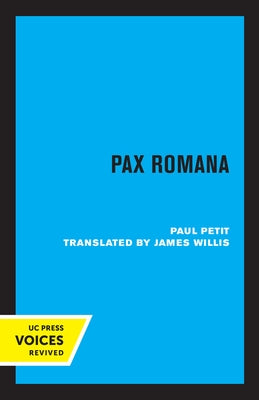 Pax Romana by Petit, Paul