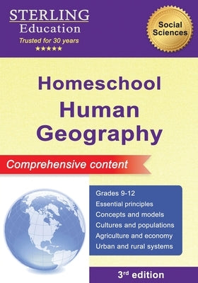 Homeschool Human Geography: Comprehensive Content by Education, Sterling