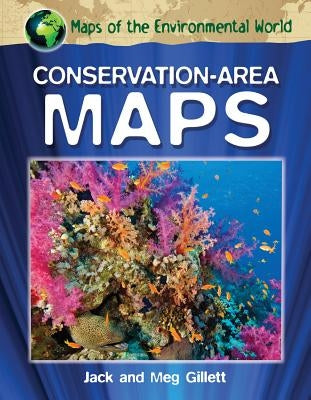 Conservation-Area Maps by Gillett, Jack