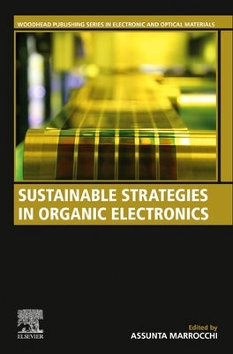 Sustainable Strategies in Organic Electronics by Marrocchi, Assunta
