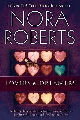 Lovers and Dreamers 3-In-1 by Roberts, Nora