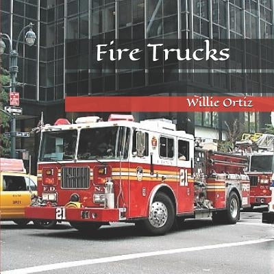 Fire Trucks by Ortiz, Willie