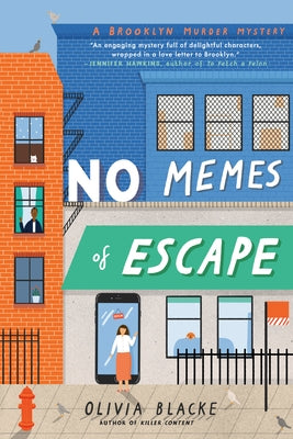 No Memes of Escape by Blacke, Olivia