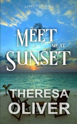 Meet Me at Sunset (Summer at the Seaside) by Books, Black Widow