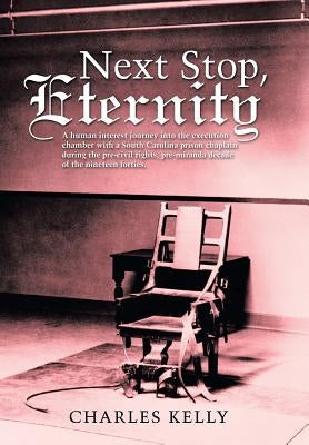 Next Stop, Eternity by Kelly, Charles