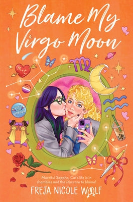 Blame My Virgo Moon by Woolf, Freja Nicole