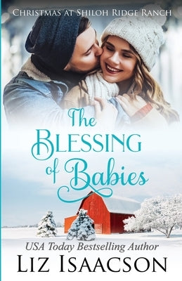 The Blessing of Babies by Isaacson, Liz
