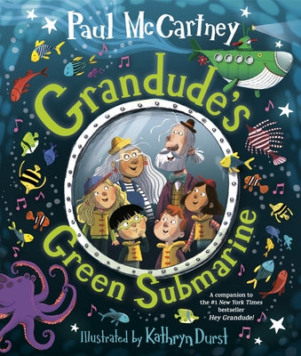 Grandude's Green Submarine by McCartney, Paul