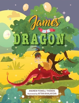 James and the dragon by Powell-Thomas, Andrew