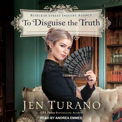 To Disguise the Truth by Turano, Jen