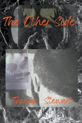 The Other SIde by Stewart, Thomas