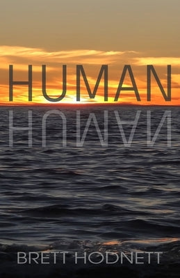 Human by Hodnett, Brett