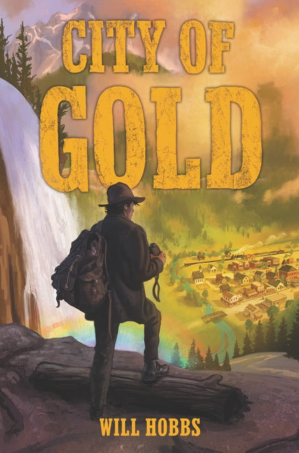 City of Gold by Hobbs, Will