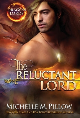 The Reluctant Lord: A Qurilixen World Novel by Pillow, Michelle M.