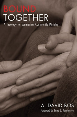 Bound Together by Bos, A. David