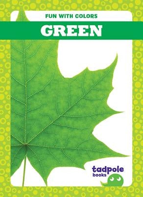 Green by Peterson, Anna C.