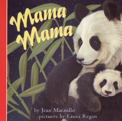 Mama Mama by Marzollo, Jean