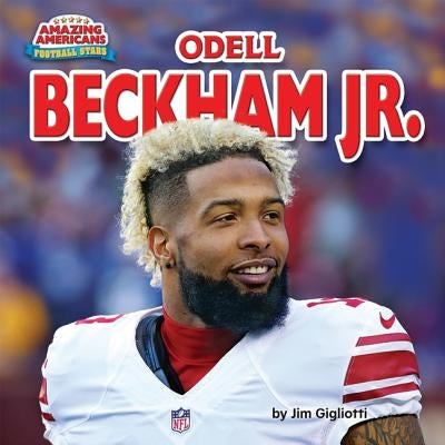 Odell Beckham Jr. by Gigliotti, Jim