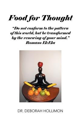 Food For Thought by Hollimon, Deborah