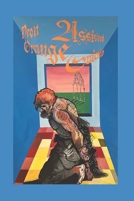 Neon Orange Assisted Suicide by Silverstein, Jay