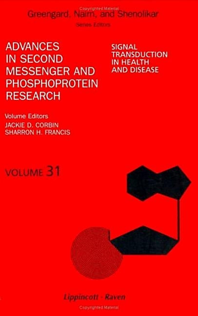 Signal Transduction in Health and Disease: Volume 31 by Greengard, Paul