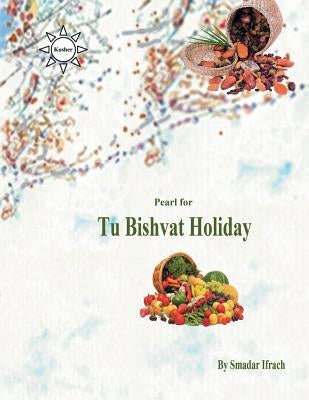 pearl for Tu Bishvat holiday: English by Ifrach, Smadar