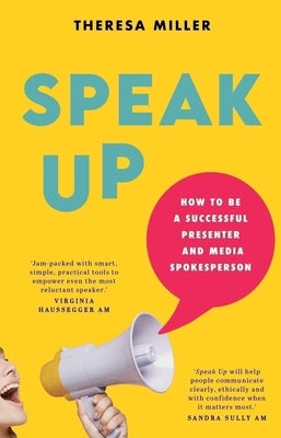 Speak Up by Miller, Theresa
