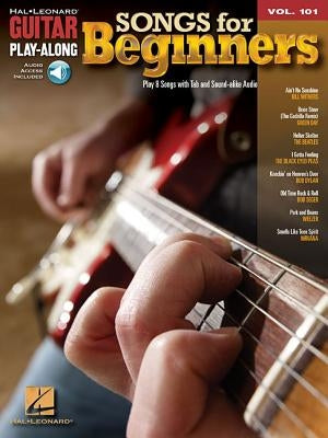 Songs for Beginners: Guitar Play-Along Volume 101 by Hal Leonard Corp