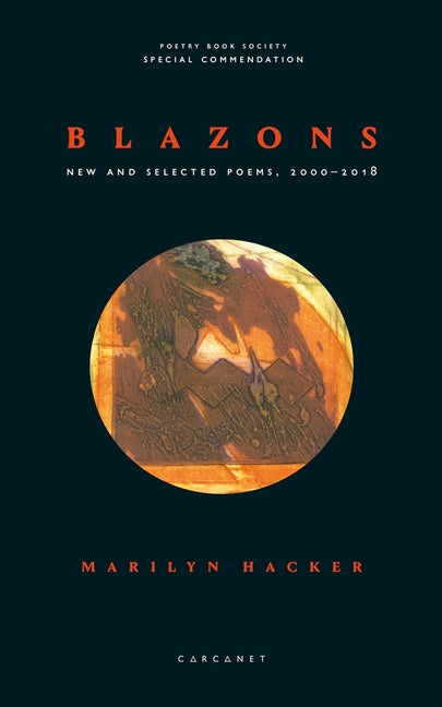 Blazons: New and Selected Poems, 2000-2018 by Hacker, Marilyn