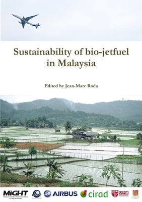 Sustainability of bio-jetfuel in Malaysia by Roda, Jean-Marc