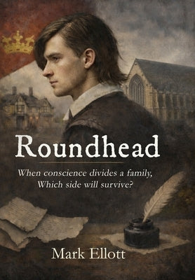 Roundhead by Ellott, Mark