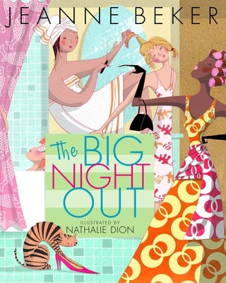 The Big Night Out by Beker, Jeanne