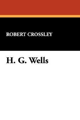 H.G. Wells by Crossley, Robert