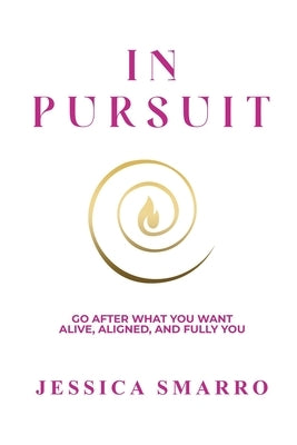 In Pursuit by Smarro, Jessica