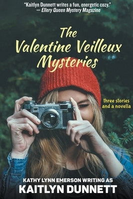 The Valentine Veilleux Mysteries by Emerson, Kathy Lynn