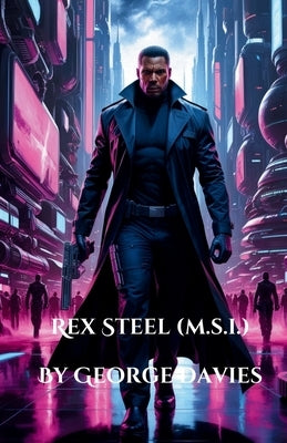 Rex Steel (M.S.I.) by Davies, George
