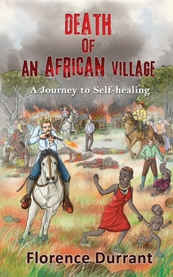 Death of an African Village by Durrant, Florence