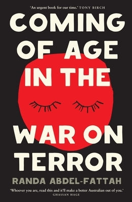 Coming of Age in the War on Terror by Abdel-Fatta, Randa