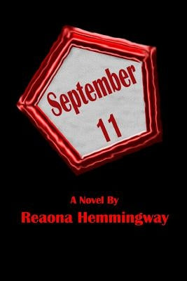 September 11 by Hemmingway, Reaona