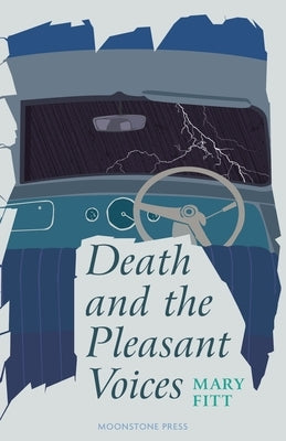 Death and the Pleasant Voices by Fitt, Mary