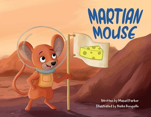 Martian Mouse by Parker, Masud