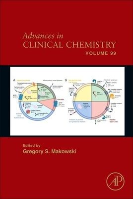 Advances in Clinical Chemistry: Volume 99 by Makowski, Gregory S.